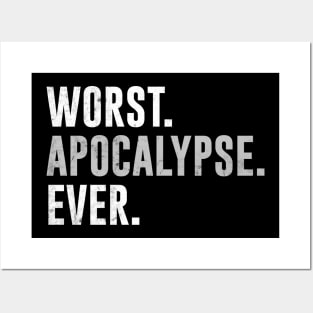 Worst Apocalypse Ever 2020 Posters and Art